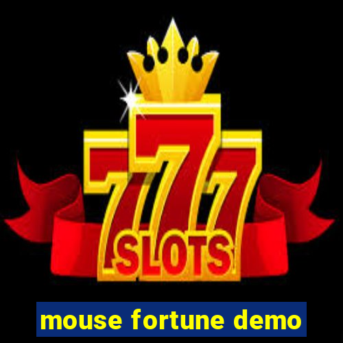 mouse fortune demo